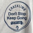 画像3: 【CRACKLIMB】 Don't Stop Keep Going TEE (GRY) (3)